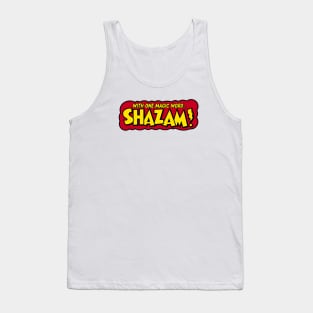 WITH ONE MAGIC WORD . . . SHAZAM! Tank Top